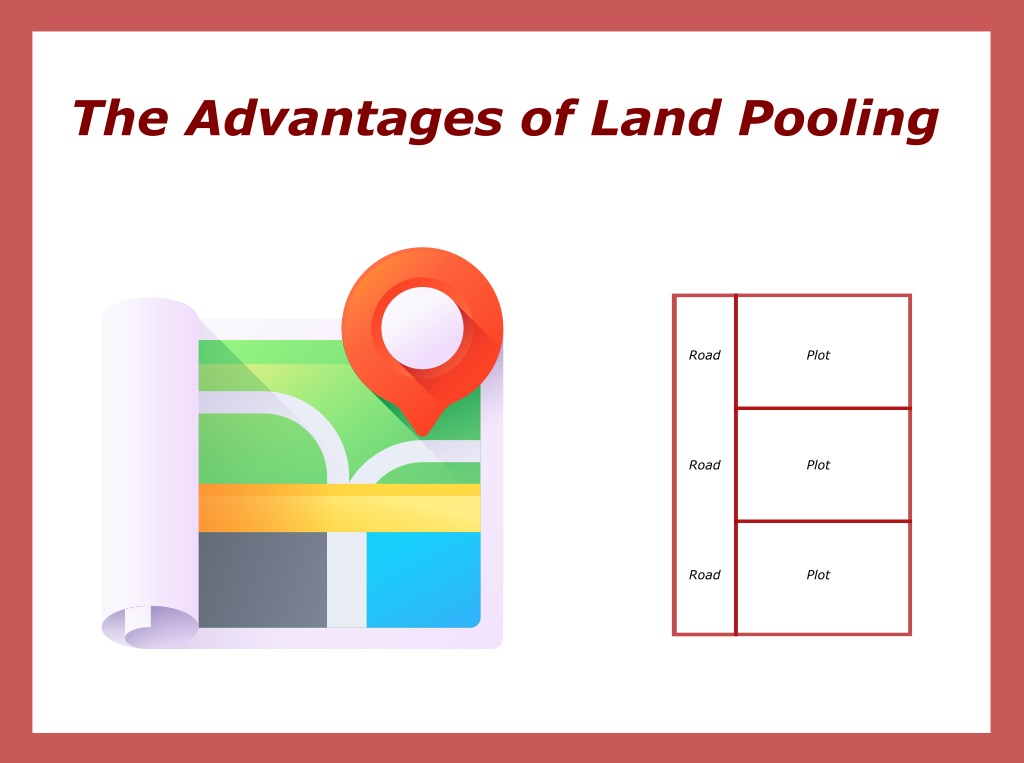 The Case for drafting a Model Land Pooling Law for India